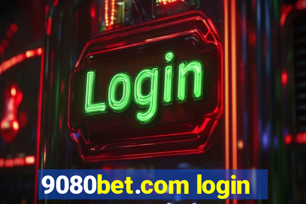 9080bet.com login