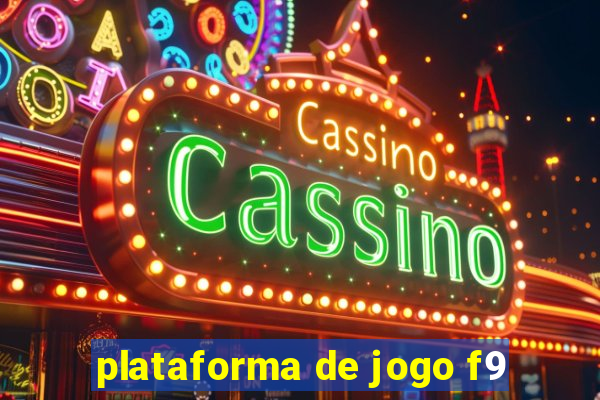 plataforma de jogo f9