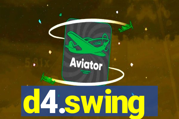 d4.swing