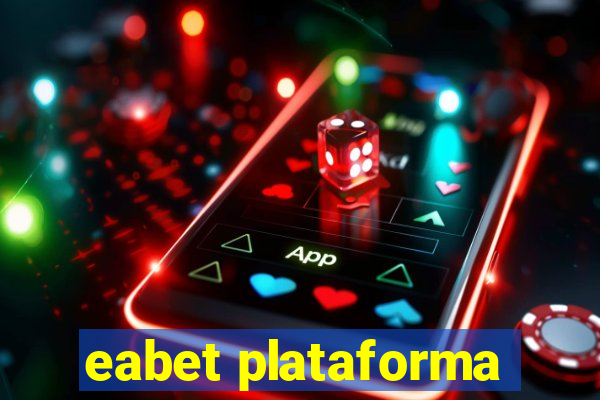 eabet plataforma