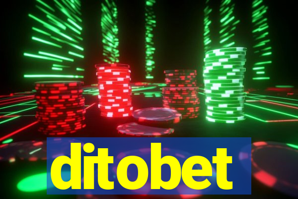 ditobet