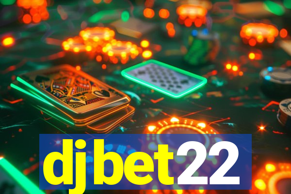 djbet22