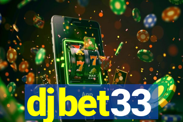 djbet33