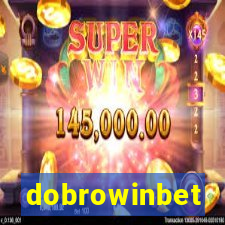 dobrowinbet