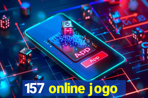 157 online jogo