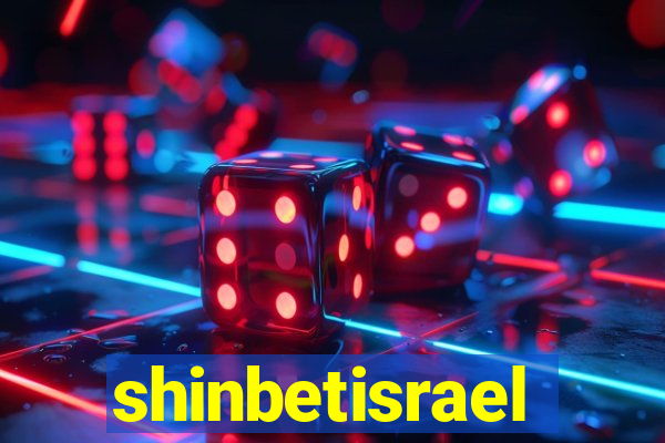 shinbetisrael