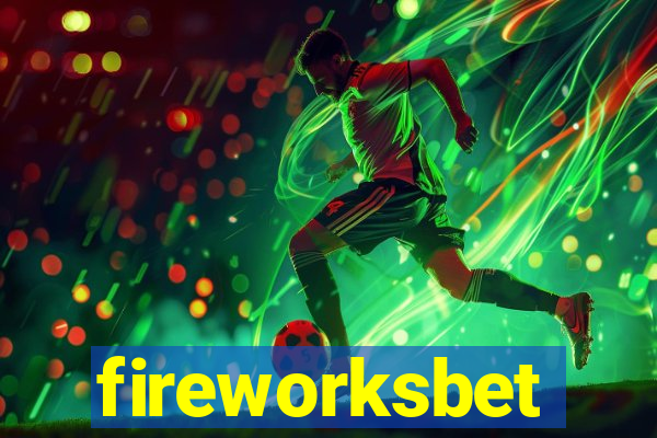 fireworksbet