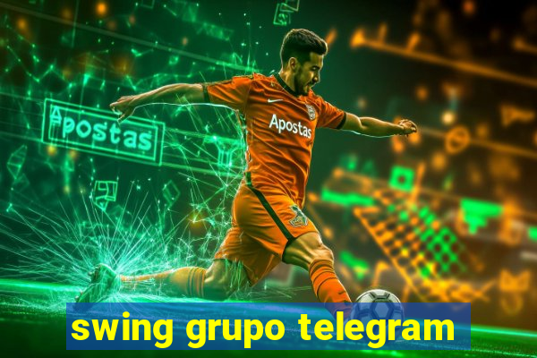 swing grupo telegram