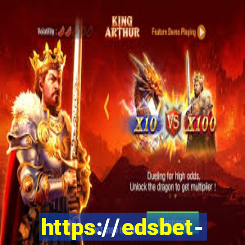 https://edsbet-com.jogos.app