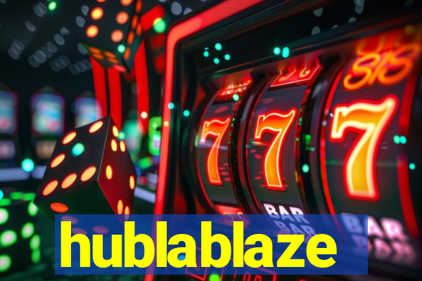 hublablaze