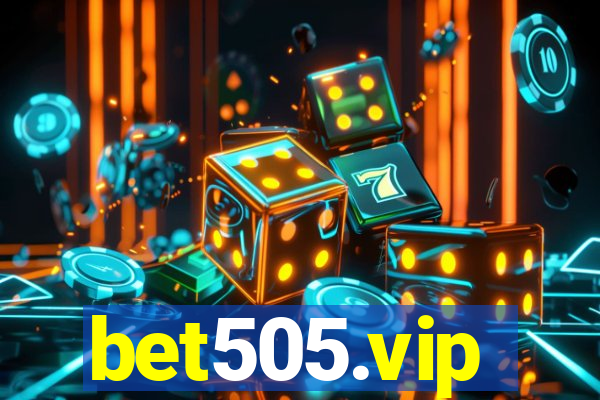 bet505.vip