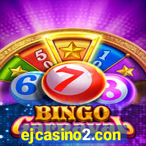 ejcasino2.con