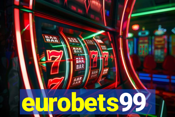 eurobets99