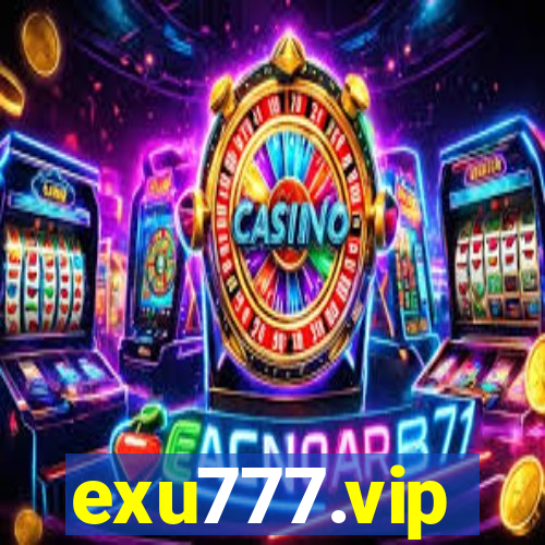 exu777.vip