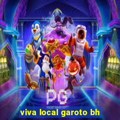 viva local garoto bh