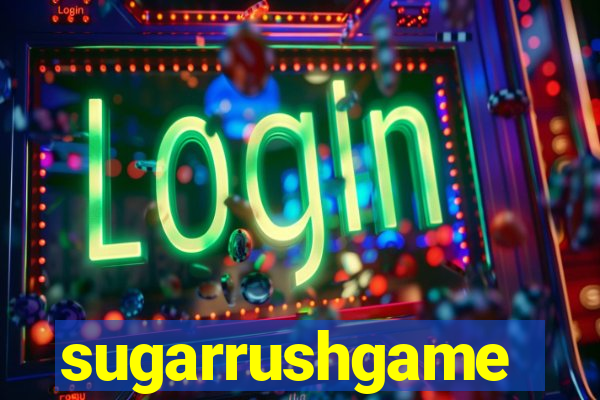 sugarrushgame