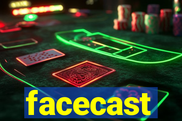 facecast