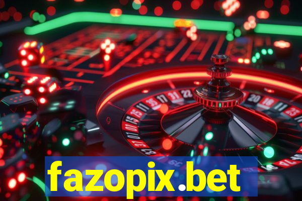 fazopix.bet