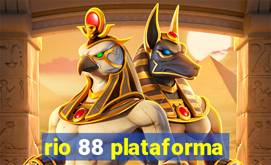 rio 88 plataforma