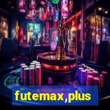 futemax,plus