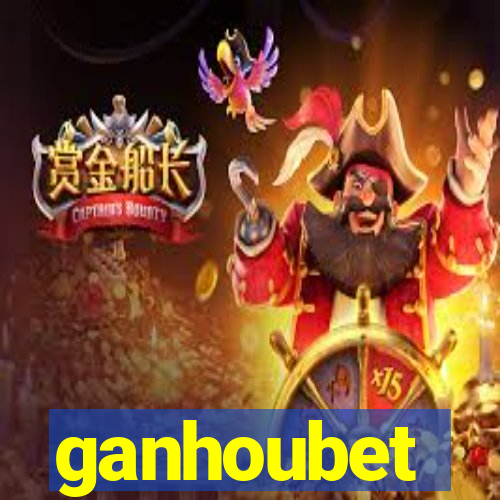 ganhoubet