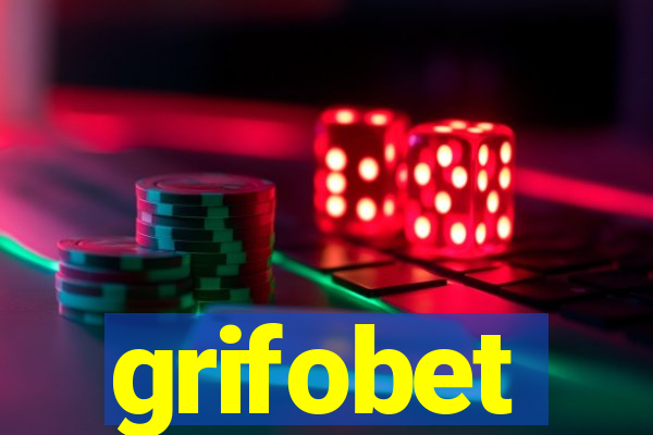 grifobet