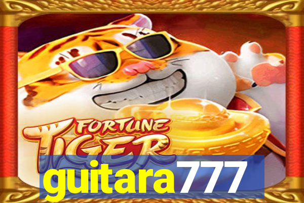 guitara777