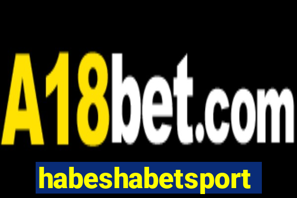 habeshabetsport