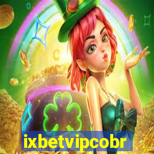 ixbetvipcobr