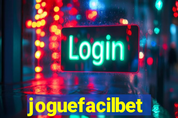 joguefacilbet