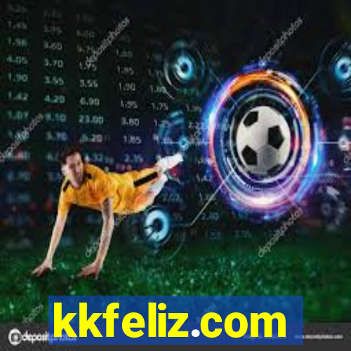 kkfeliz.com