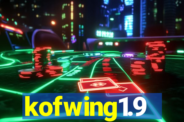 kofwing1.9