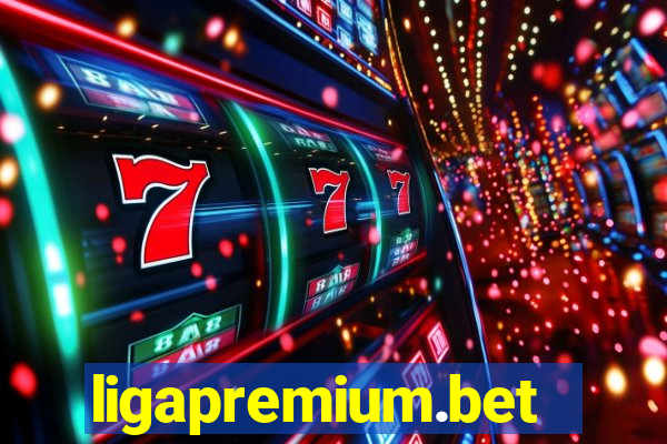 ligapremium.bet