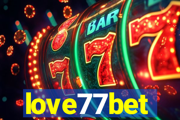 love77bet