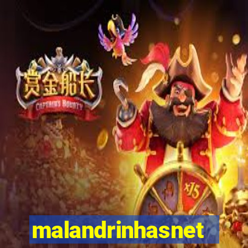 malandrinhasnet