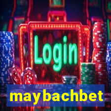 maybachbet