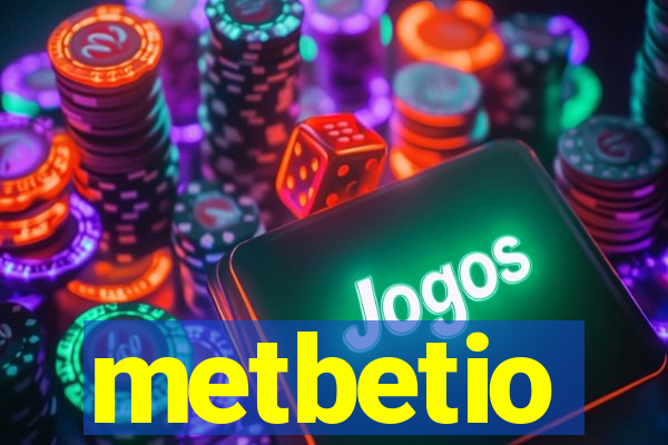 metbetio