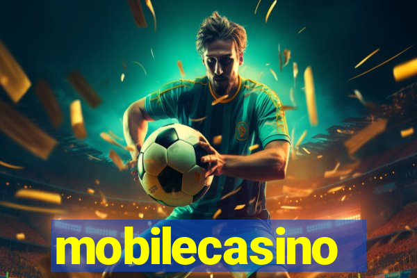 mobilecasino