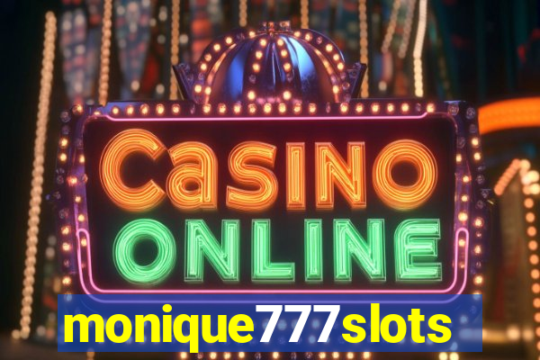 monique777slots