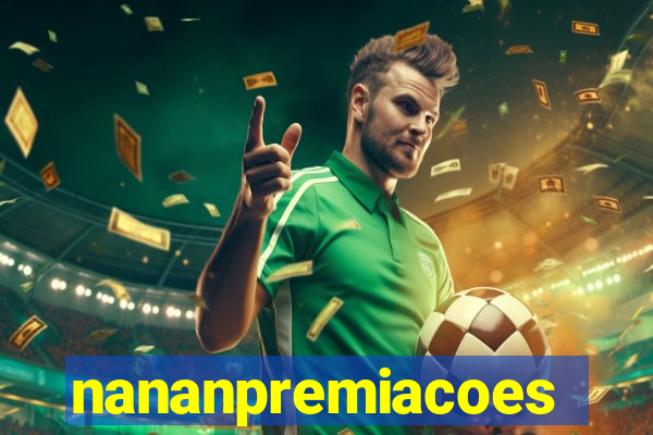 nananpremiacoes