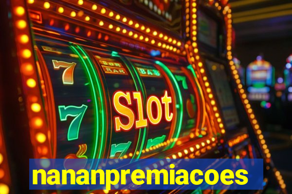 nananpremiacoes