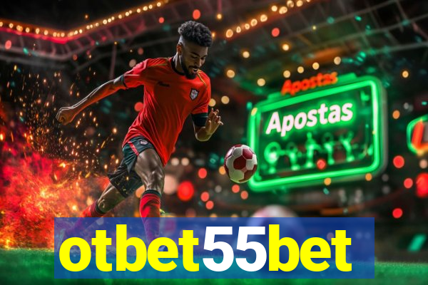 otbet55bet