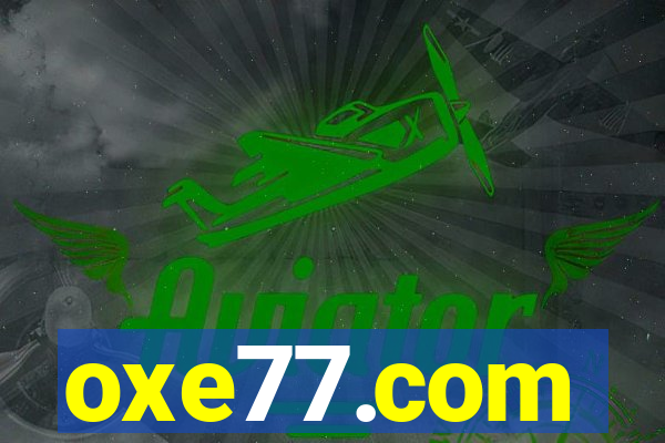 oxe77.com