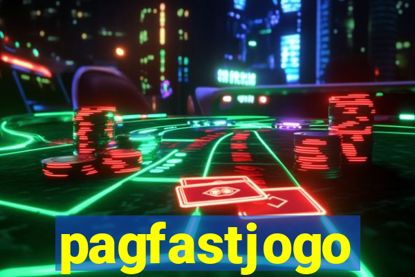 pagfastjogo