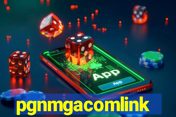 pgnmgacomlink