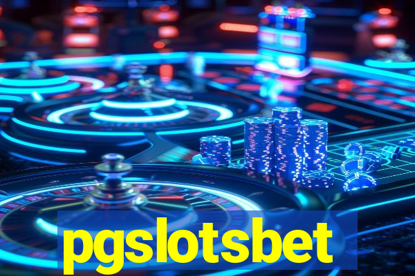 pgslotsbet