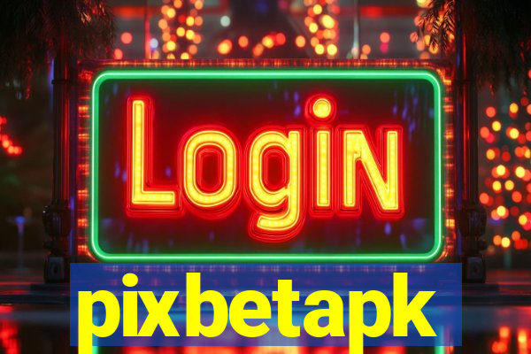 pixbetapk