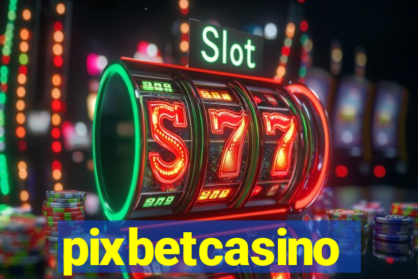 pixbetcasino