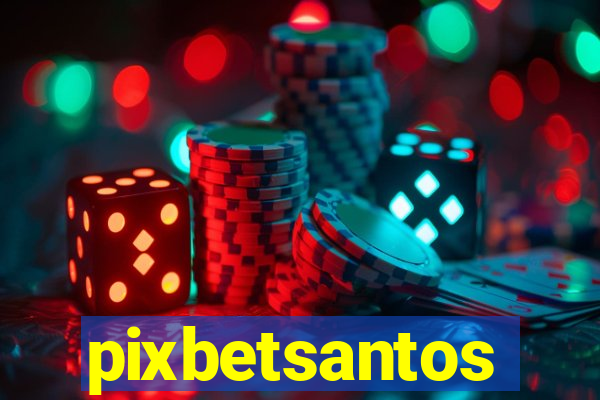 pixbetsantos