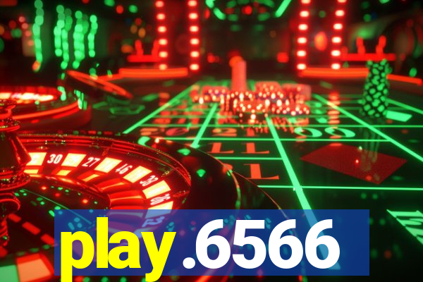 play.6566